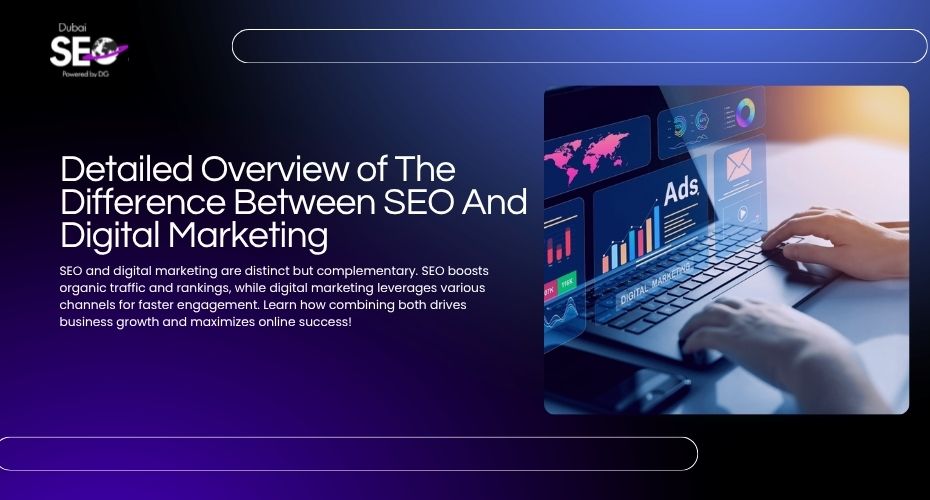 difference between seo and digital marketing