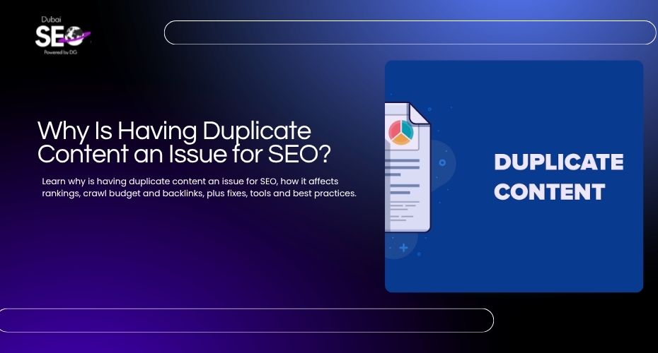 why having a dublicate content an issue for seo
