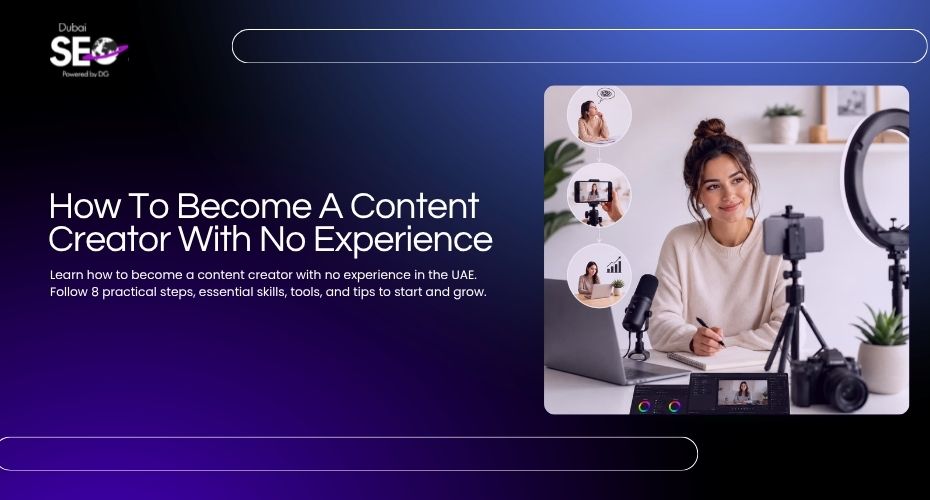 how to become a content creator with no experience